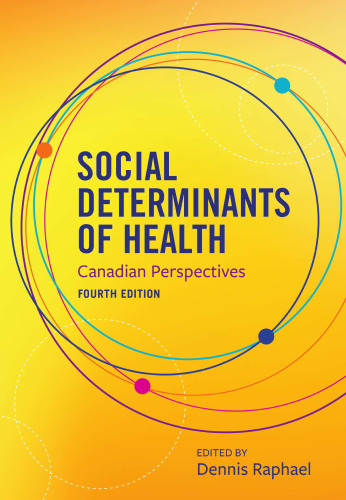 Social Determinants of Health Canadian Perspectives