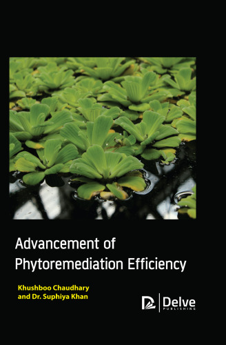 Advancement of Phytoremediation Efficiency