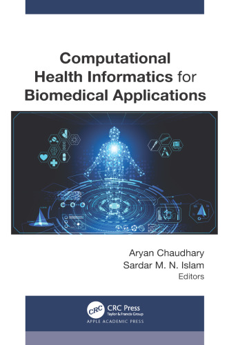 Computational Health Informatics for Biomedical Applications