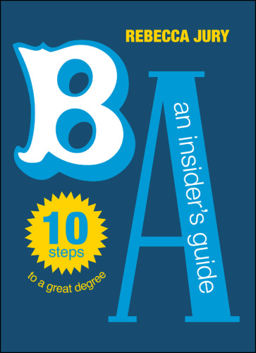 BA: An Insider's Guide : An Insider's Guide