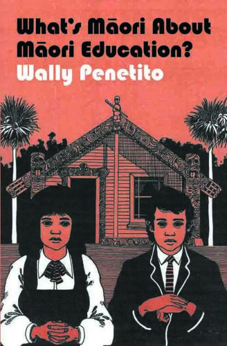 What’s Māori About Māori Education?