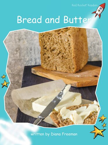 Bread and Butter