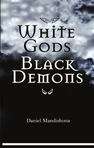 White Gods Black Demons