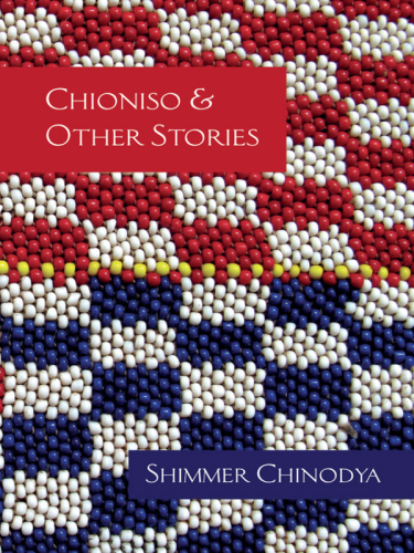 Chioniso and Other Stories