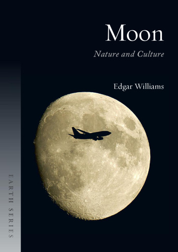Moon: Nature and Culture (Earth)