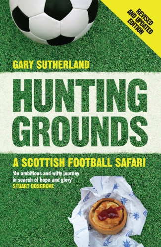 Hunting grounds: a Scottish football safari