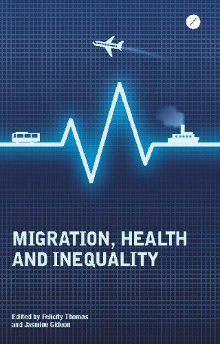 Migration, health and inequality