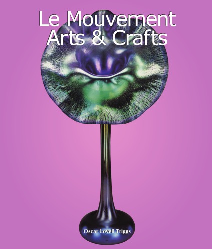 Le Mouvement Arts & Crafts