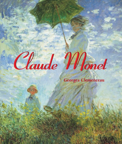 Claude Monet: intime