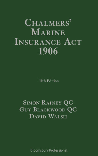 Chalmers’ Marine Insurance Act 1906