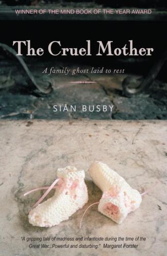 The Cruel Mother: A family ghost laid to rest