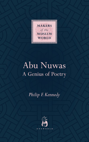 Abu Nuwas. A Genius of Poetry