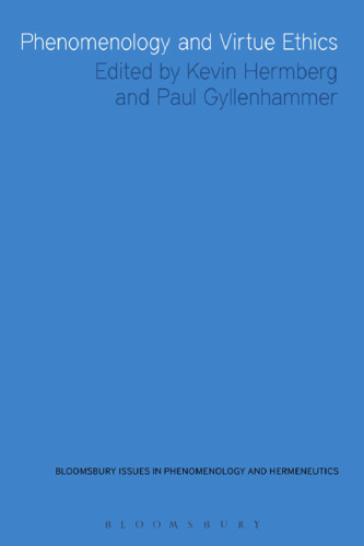 Phenomenology and Virtue Ethics