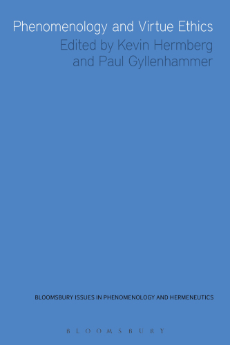 Phenomenology and Virtue Ethics