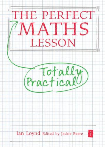 The Perfect Maths Lesson