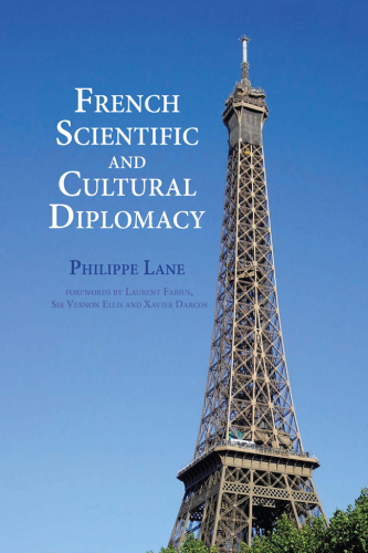 French Scientific and Cultural Diplomacy