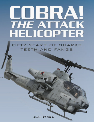 Cobra! The attack helicopter