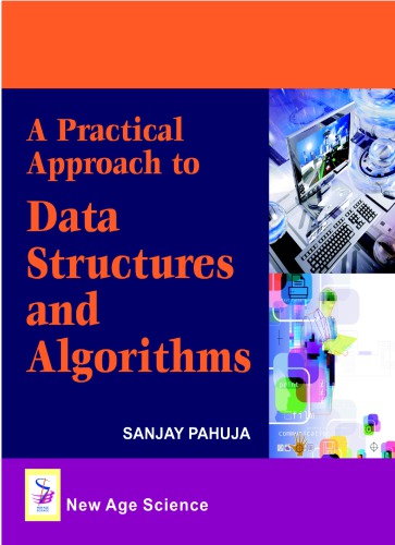 A Practical Approach to Data Structures and Algorithms