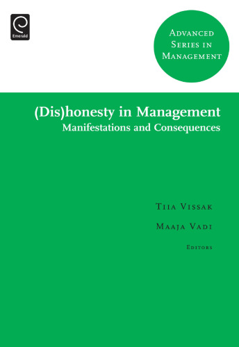 (Dis)honesty in Management : Manifestations and Consequences
