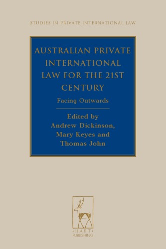 Australian private international law for the 21st century : facing outwards