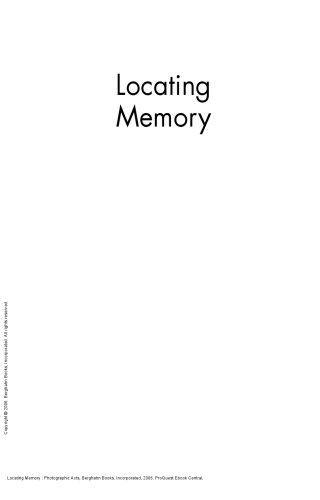 Locating Memory: Photographic Acts