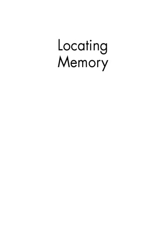 Locating Memory: Photographic Acts