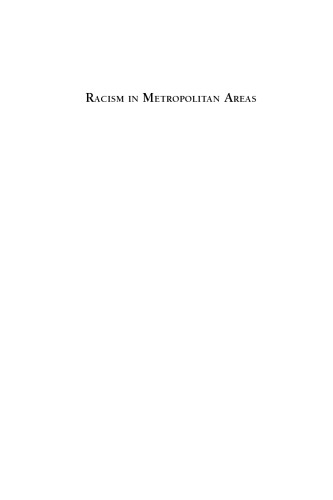 Racism in Metropolitan Areas