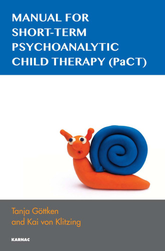 Manual for Short-Term Psychoanalytic Child Therapy (PaCT)