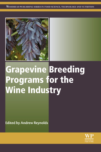 Grapevine breeding programs for the wine industry : traditional and molecular techniques