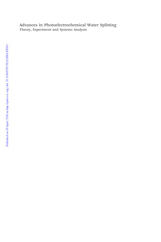Advances in photoelectrochemical water splitting: theory, experiment and systems analysis