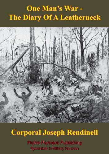 One Man's War — The Diary Of A Leatherneck