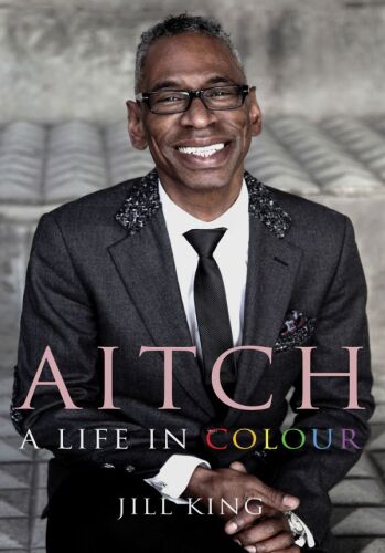 Aitch: A Life in Colour: Conversations with My Hair Stylist