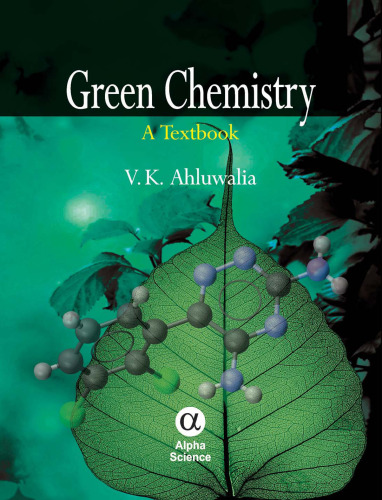 Green Chemistry: : A Textbook