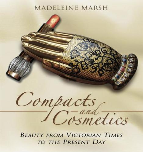 Compacts and cosmetics: beauty from Victorian times to the present day