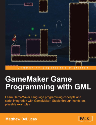 GameMaker Game Programming with GML