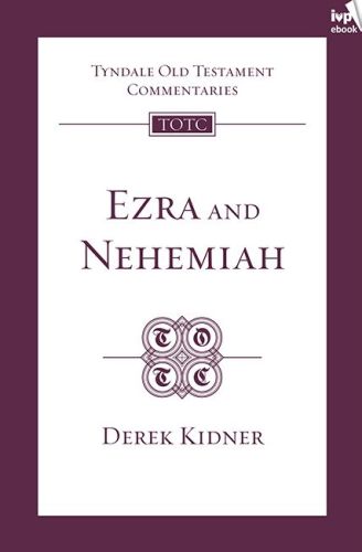 Ezra and Nehemiah (TOTC)