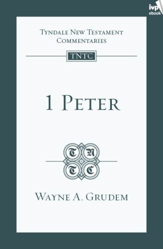1 Peter (TNTC)