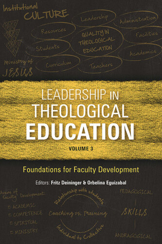 Leadership in Theological Education, Volume 3 - Foundations for Faculty Development