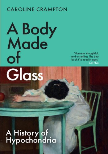 A Body Made of Glass
