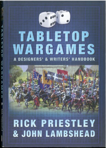 Tabletop Wargames A Designers and Writers Handbook