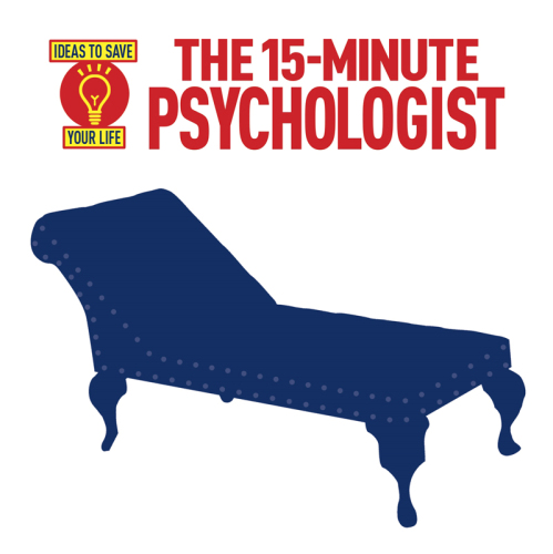 The 15-Minute Psychologist