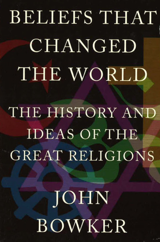 Beliefs That Changed the World