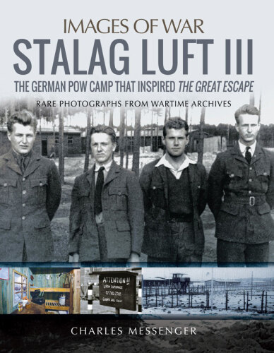 Stalag Luft III (Images of War)