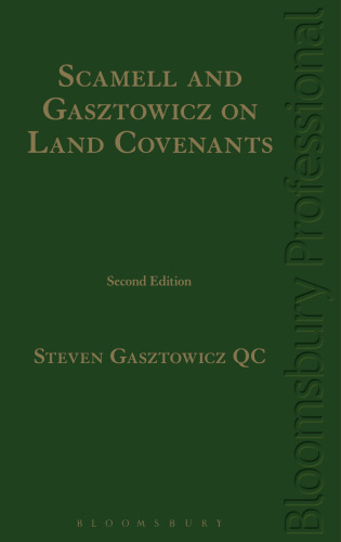 Scamell and Gasztowicz on Land Covenants