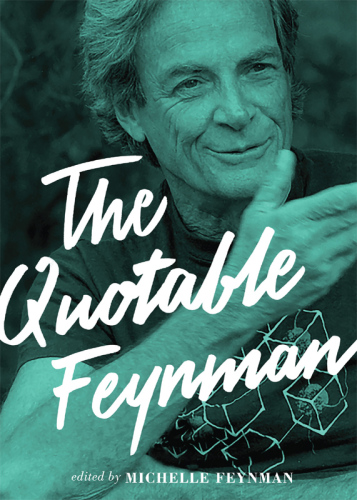 The quotable Feynman