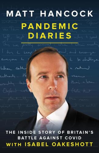 Pandemic Diaries: The inside story of Britain’s battle against Covid