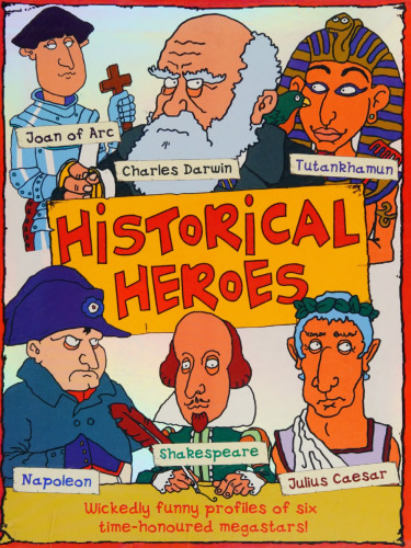 Historical Heroes