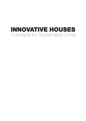 Innovative Houses: Concepts for Sustainable Living