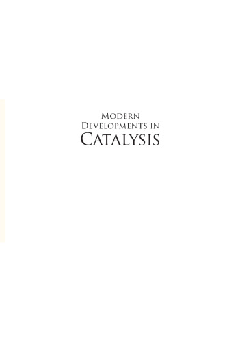 Modern Developments in Catalysis