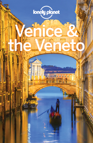 Venice & the Veneto Travel Guide